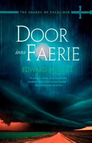 [The Shards of Excalibur 05] • Door Into Faerie